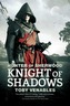 Hunter of Sherwood: Knight of Shadows