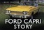 The Ford Capri Story