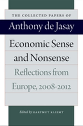 Economic Sense and Nonsense