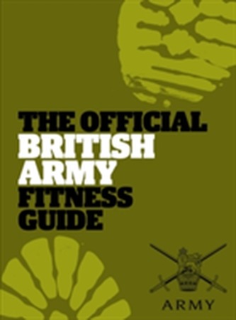 The Official British Army Fitness Guide