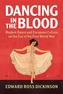 Dancing in the Blood
