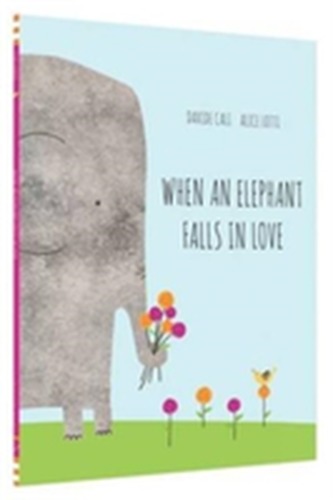 When an Elephant Falls in Love
