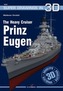 The Heavy Cruiser Prinz Eugen