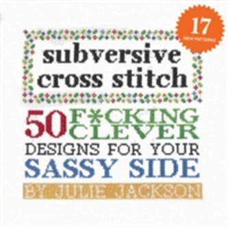 Subversive Cross Stitch