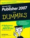 Microsoft Office Publisher 2007 for Dummies