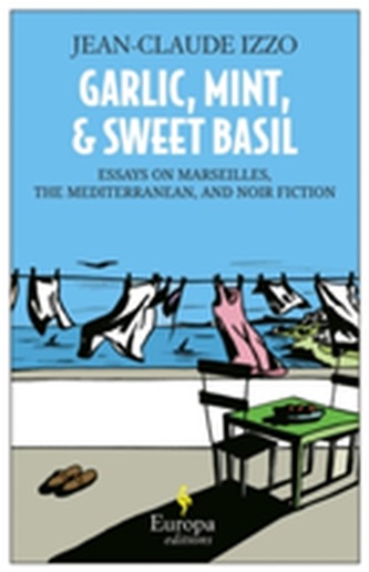 Garlic, Mint And Sweet Basil