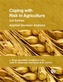 Coping with Risk in Agriculture