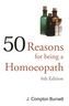 50 Reasons for Being a Homoepath