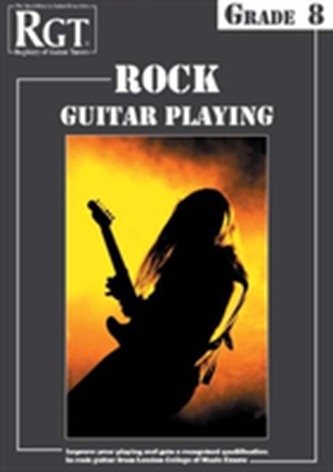 RGT Rock Guitar Playing - Grade Eight