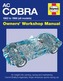 AC Cobra Owners' Workshop Manual