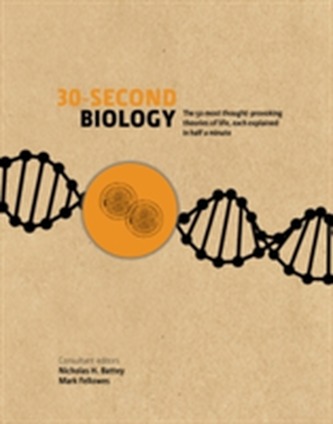 30-Second Biology