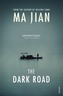 The Dark Road