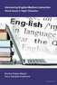 Uncovering English-Medium Instruction