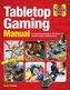 Tabletop Gaming Manual