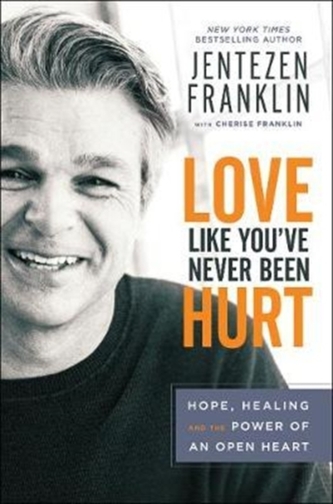 Love Like You've Never Been Hurt