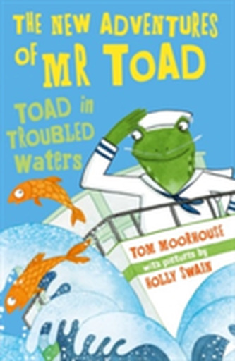 The New Adventures of Mr Toad: Toad in Troubled Waters