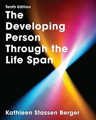 The Developing Person Through the Life Span