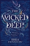 The Wicked Deep