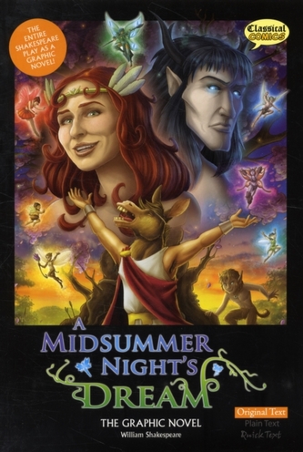 A Midsummer Night's Dream the Graphic Novel