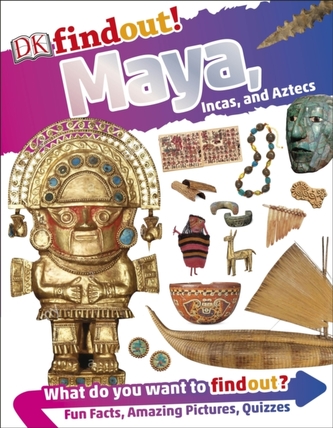 Maya, Incas, and Aztecs