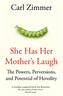 She Has Her Mother's Laugh
