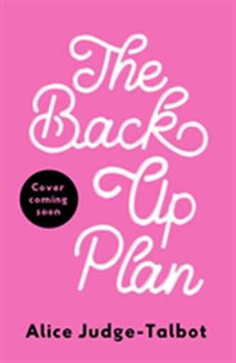 The Back-Up Plan