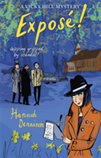 A Vicky Hill Mystery: Expose!