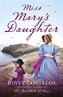 Miss Mary's Daughter