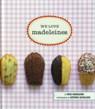 We Love Madelines