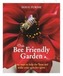The Bee Friendly Garden