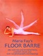 Maria Fay's Floor Barre