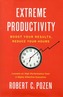 Extreme Productivity