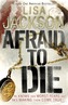 Afraid to Die