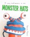 Monster Hats