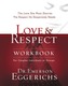 Love and   Respect Workbook