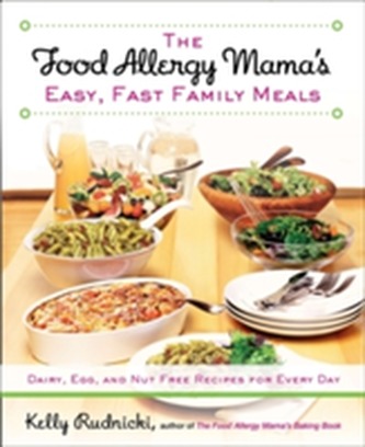 Food Allergy Mama's Easy, Fast Family Meals