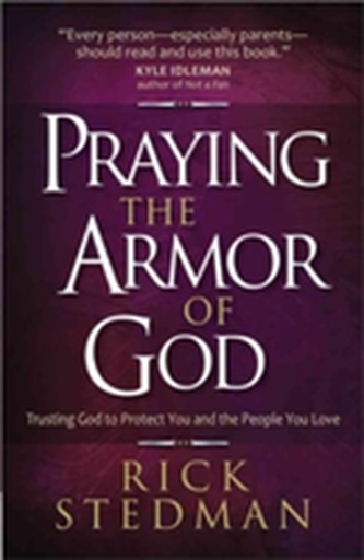 PRAYING THE ARMOR OF GOD