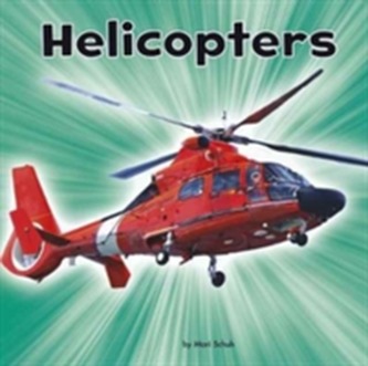 Helicopters