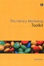 The Library Marketing Toolkit