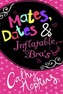 Mates, Dates and Inflatable Bras
