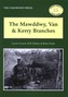 The Mawddwy, Van and Kerry Branches