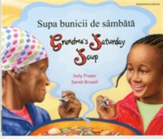 Grandma's Saturday Soup in Romanian and English