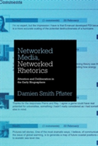 Networked Media, Networked Rhetorics