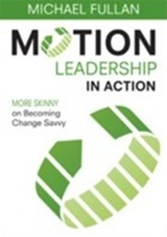 Motion Leadership in Action