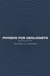 Physics for Geologists, Second Edition
