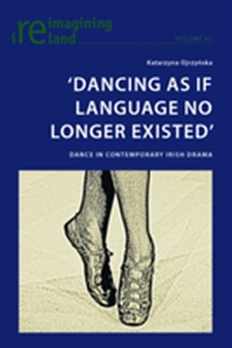 `Dancing As If Language No Longer Existed'