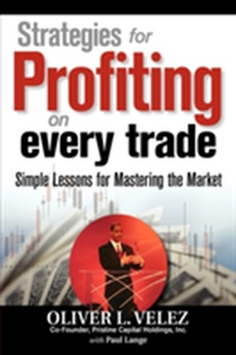 Strategies for Profiting on Every Trade