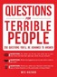 Questions for Terrible People