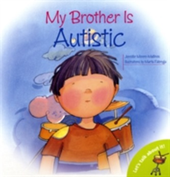 My Brother is Autistic