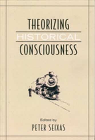 Theorizing Historical Consciousness